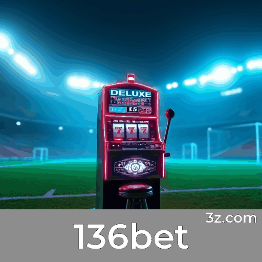 136bet: Apostas Esportivas Precisão e Excelência